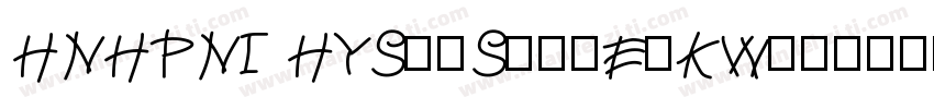 HNHPNI HYShuSongErKW字体转换